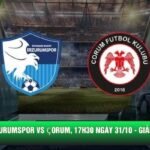 Nhận Định Erzurumspor Vs Çorum, 17h30 Ngày 31/10 - Giải Super Lig 2026