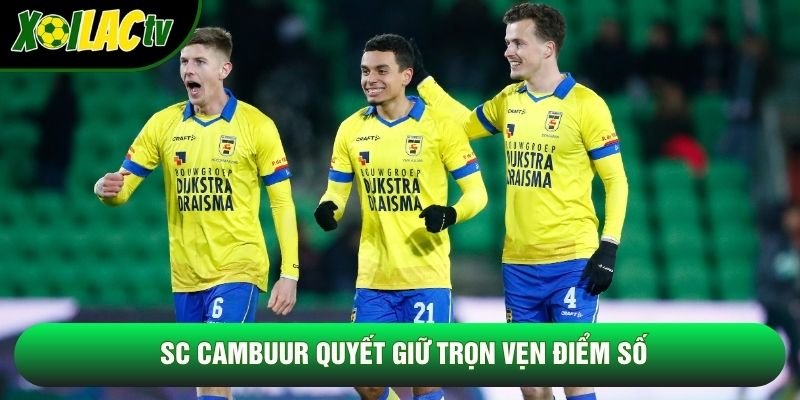 SC Cambuur quyết giữ trọn vẹn điểm số SC Cambuur quyết giữ trọn vẹn điểm số